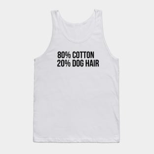 80% Cotton 20% Dog Hair Tank Top